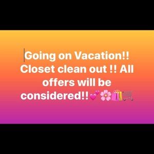 Vacations Time = Closet Clean Out